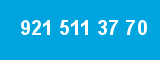 921 511 37 70